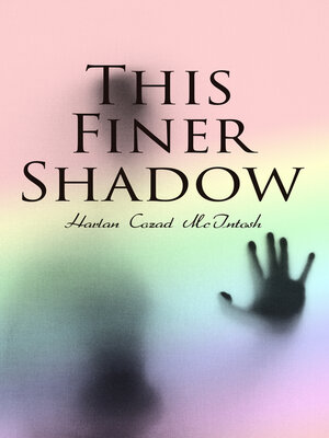 cover image of This Finer Shadow
